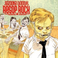 Aesop Rock - Bazooka Tooth Photo