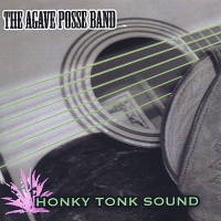 CD Baby Agave Posse Band - Honky Tonk Sound Photo