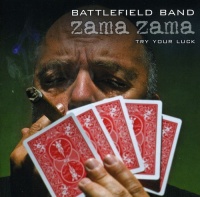Temple Records Battlefield Band - Zama Zama: Try Your Luck Photo