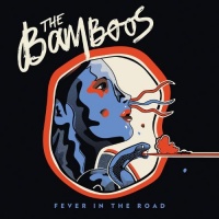 Nettwerk Records Bamboos - Fever In the Road Photo