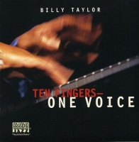 Arkadia Jazz Billy Taylor - Ten Fingers One Voice Photo