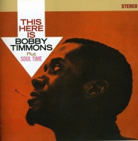 Groove Hut Spain Bobby Timmons - This Here Is Bobby Timmons / Soul Time Photo