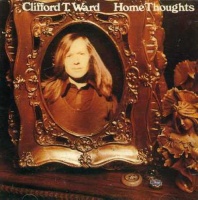 EMI Europe Generic Clifford T Ward - Home Thoughts From Abroad Photo