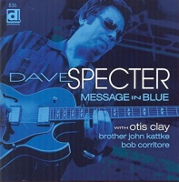 Delmark Dave Specter - Message In Blue Photo