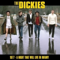 Cleopatra Records Dickies - Night That Will Live In Infamy 1977 Photo