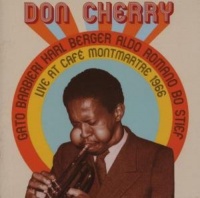 Don Cherry - Live At Cafe Montmartre 1966 Photo