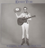 Ernest Tubb - Walking the Floor Over 3 Photo