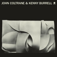 WAXTIME John Coltrane - John Coltrane & Kenny Burrell 1 Bonus Track Photo