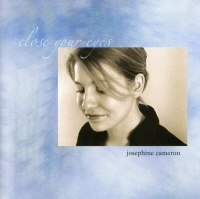 Josephine Cameron - Close Your Eyes Photo
