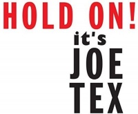 Imports Joe Tex - Hold On It's Joe Tex Photo