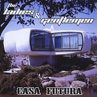 CD Baby Ladies & Gentlemen - Casa Futura Photo