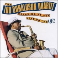 Chiaroscuro Records Lou Donaldson - Relaxing At Sea Live On the Qe2 Photo