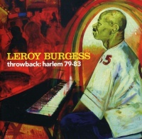 Soul Brother Leroy Burgess - Throwback: Harlem 79-83 Photo