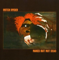 Repertoire Mitch Ryder - Naked But Not Dead Photo