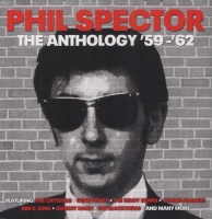 NOT NOW MUSIC Phil Spector - The Anthology 59-62 Photo