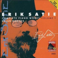 Audiophile Classics Satie Satie / Gorisek / Gorisek Bojan - Satie: Complete Piano Works 1 Photo