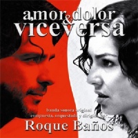 Imports Roque Banos - Amor Dolor & Vice Versa Photo