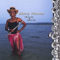 CD Baby Sherry Winston - Life Is Love & Love Is You Photo