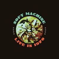 EDIFYING RECORDS Soft Machine - Live In 1970 Photo