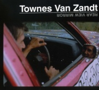 Fat Possum Records Townes Van Zandt - Rear View Mirror Photo