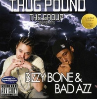 Hi Power Ent Thug Pound - Bizzy Bone & Bad Azz Photo