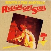 Imports Toots & Maytals - Reggae Got Soul Photo