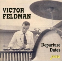 Jasmine Music Victor Feldman - Departure Dates Photo