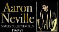Aaron Neville - Singles Collection Plus 1969-1977 Photo