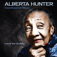 Rockbeat Records Alberta Hunter - Downhearted Blues Photo