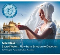Spirit Voyage Ajeet Kaur - Sacred Waters: Flow From Emotion to Devotion Photo
