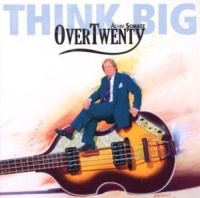 CD Baby Achim Schultz / Overtwenty - Think Big Photo