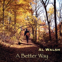 CD Baby Al Walsh - Better Way Photo