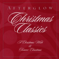 Shadow Mountain Afterglow - Afterglow Christmas Classics Photo