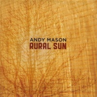 CD Baby Andy Mason - Rural Sun Photo