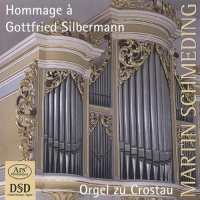 Ars Produktion Bach / Homili / Schmeding - Hommage a Gottfried Silbermann Photo