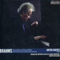 Analekta Brahms / Kuerti / Rescigno - Piano Concertos & Piano Solo Works Photo