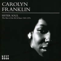 Kent Records UK Carolyn Franklin - Sister Soul-the Best of the Rca Years 1969-1976 Photo