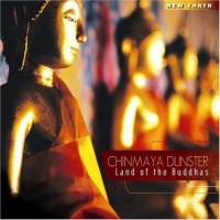New Earth Records Chinmaya Dunster - Land of Buddhas Photo