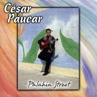 CD Baby Cesar Paucar - Palahia Street Photo