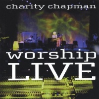 CD Baby Charity Chapman - Worship Live Photo