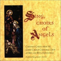 Four Winds Christ Church Cathedral Choir / Burgomaster - Sing Choirs of Angels Photo