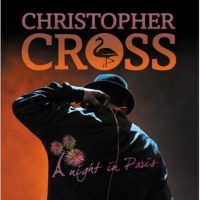 Ais Christopher Cross - Night In Paris Photo