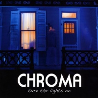 CD Baby Chroma - Turn the Lights On Photo