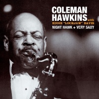 Essential Jazz Class Coleman Hawkins - Night Hawk / Very Saxy Photo
