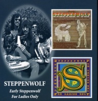 Bgo Beat Goes On Steppenwolf - Early Steppenwolf: For Ladies Only Photo