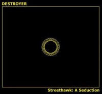 Merge Records Destroyer - Streethawk: a Seduction Photo