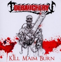 Afm Records Debauchery - Kill Maim Burn Photo
