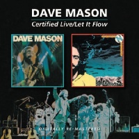 Bgo Beat Goes On Dave Mason - Certified Live / Let It Flow Photo