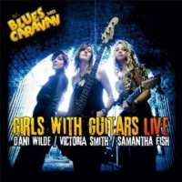 Ruf Dani Wilde / Fish Samantha / Smith Victoria - Girls With Guitars Live Photo