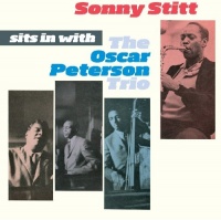 Essential Jazz Class Sonny Stitt - Sits In With the Oscar Peterson Trio Photo